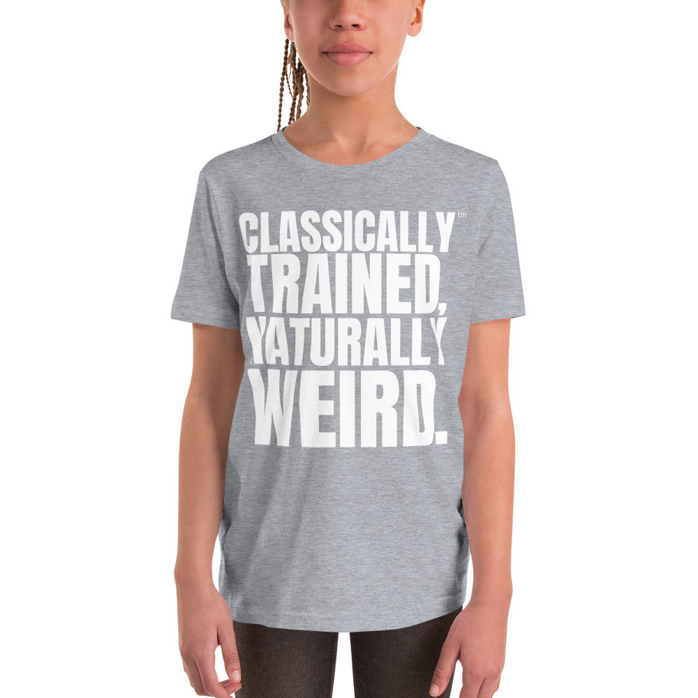 Classically Trained, Naturally Weird™ Tee - YOUTH