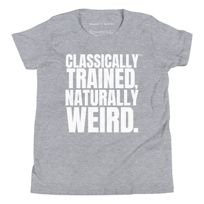 Classically Trained, Naturally Weird™ Tee - YOUTH